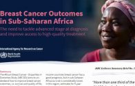 IARC and the WHO Global Breast Cancer Initiative